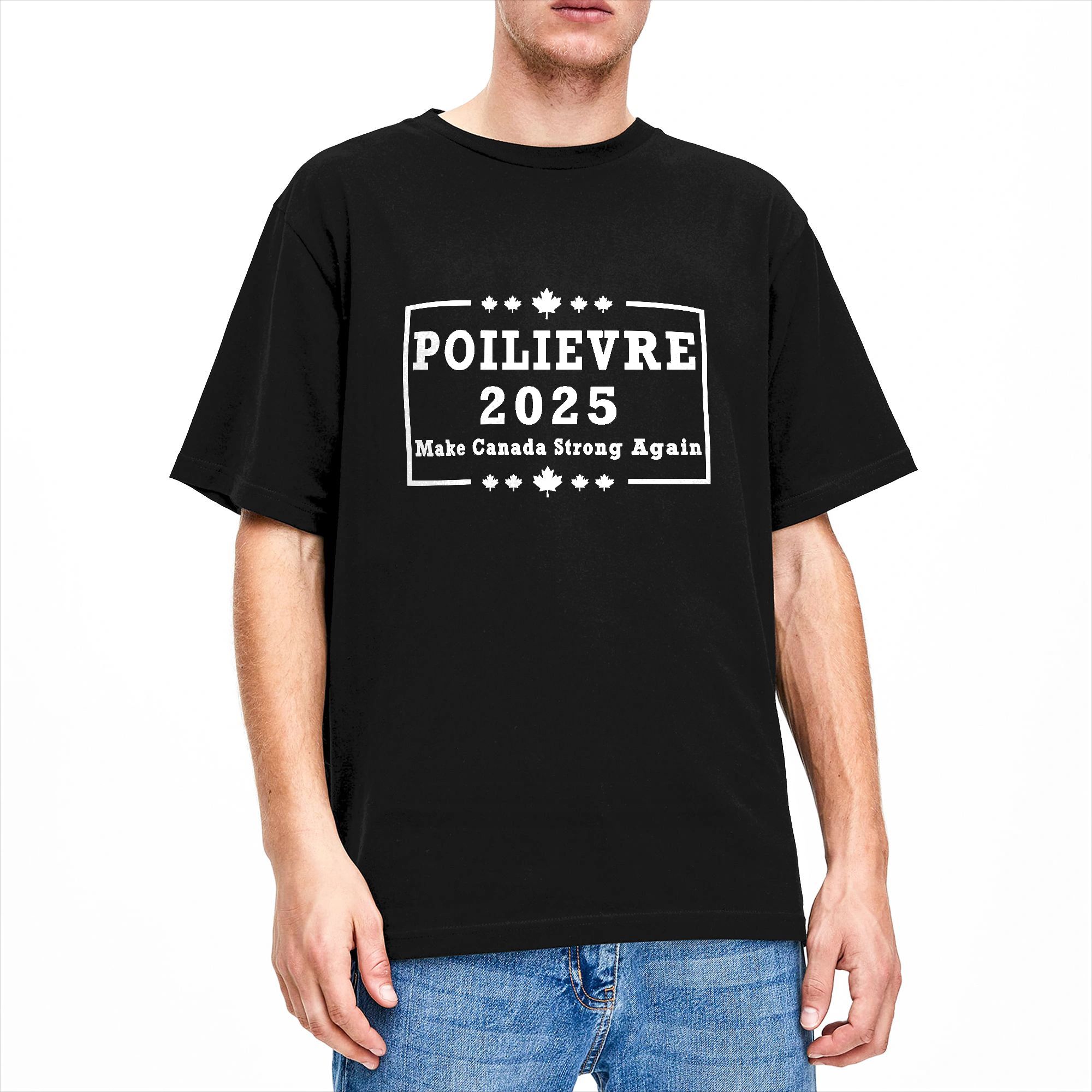 Poilievre 2025 Make Canada Str - đánh giá và giá Summer Clothing Canada