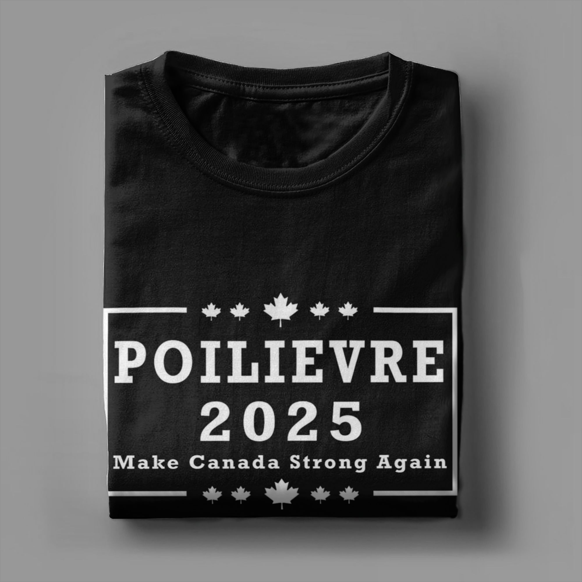 Poilievre 2025 Make Canada Str - đánh giá và giá Summer Clothing Canada